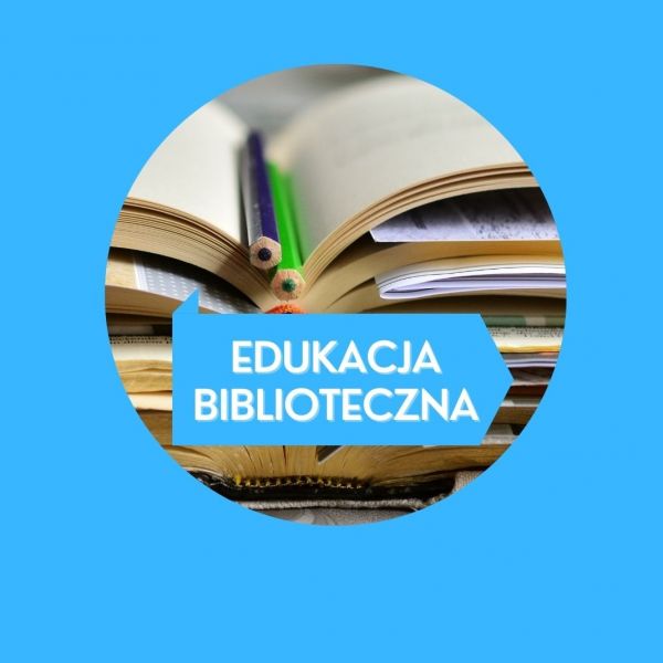 Edukacja Biblioteczna Maj 2022