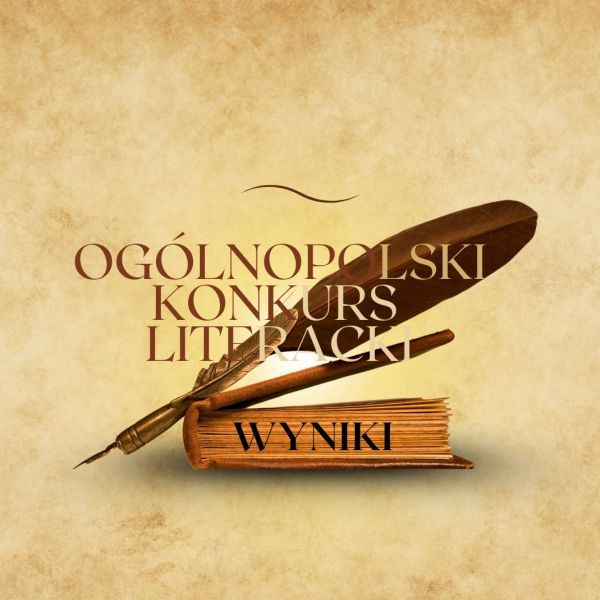 Ogólnopolski Konkurs Literacki WYNIKI
